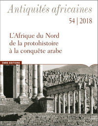 Antiquités africaines - tome 54 2018