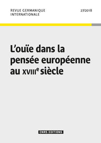 L'Ouie dans la pensée européenne au XVIIIe siècle