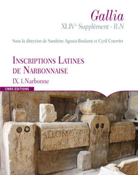 Inscriptions latines de Narbonnaise - IX.1. Narbonne