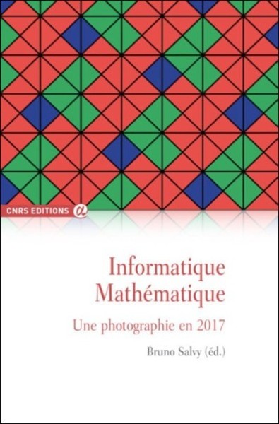 Informatique mathématique - Une photographie en 2017