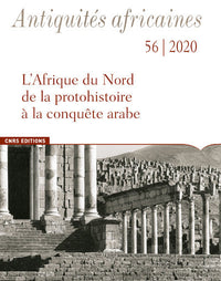 Antiquités africaines - numéro 56
