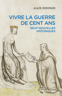 Vivre la guerre de Cent Ans