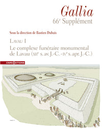 Supplément à Gallia 66e - Lavau I