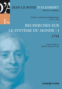 Recherches sur le système du monde - I 1754