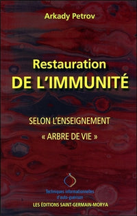 Restauration de l'Immunité selon l'Enseignement Arbre de vie