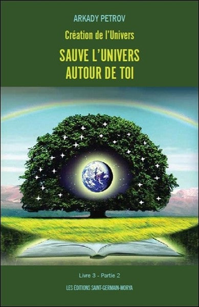 Création de l'Univers - Sauve l'Univers autour de toi