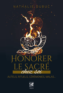 Honorer le sacré chez soi