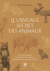 Le langage secret des animaux