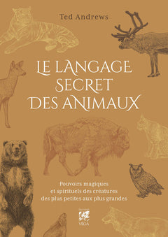 Le langage secret des animaux