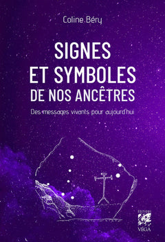 Signes et symboles de nos ancêtres