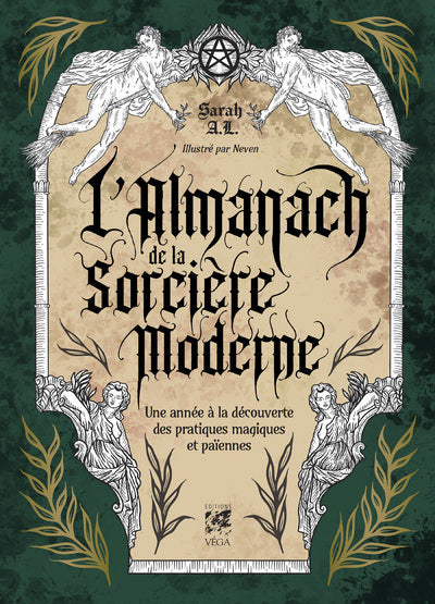 L'almanach de la sorcière moderne - Une année à la découverte des pratiques magiques et païennes