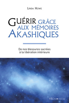 Guérir grâce aux mémoires akashiques
