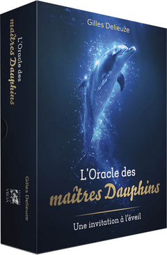 L'oracle des Maîtres Dauphins - Une invitatin à l'Eveil