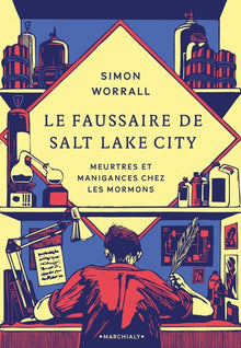 Le faussaire de Salt Lake City