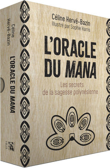 L'oracle du mana - Les secrets de la sagesse polynésienne