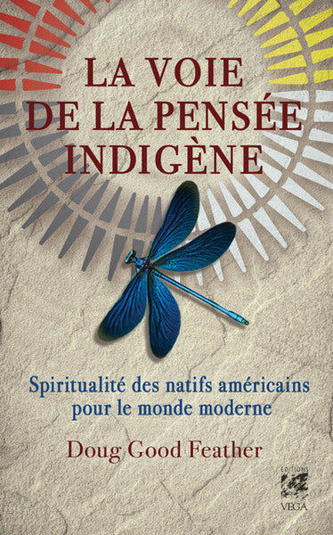 La voie de la pensée indigène