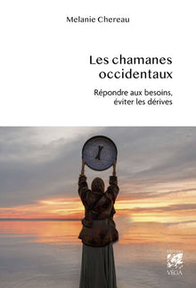 Les chamanes occidentaux