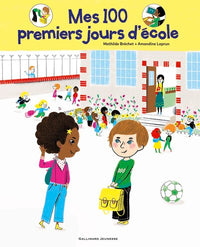 Mes 100 premiers jours d'école