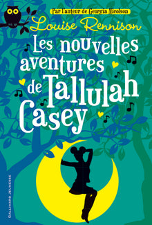 Les Nouvelles Aventures de Tallulah Casey
