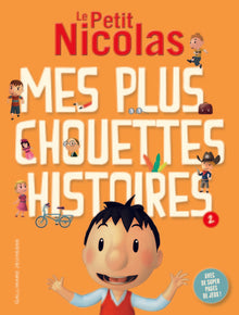 Le Petit Nicolas : Mes plus chouettes histoires : Tome 2