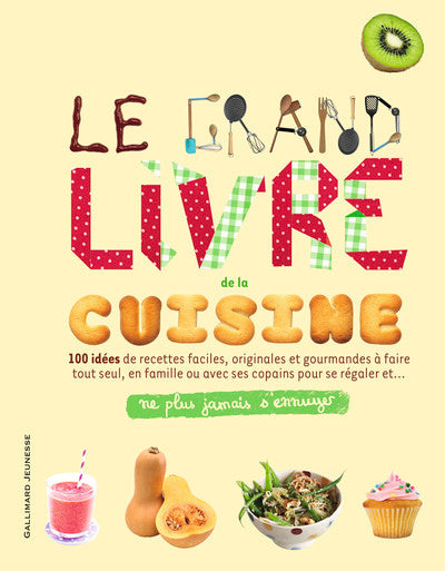 Le grand livre de la cuisine