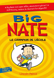 Big Nate, le champion de l'école