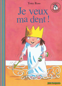 Je veux ma dent !