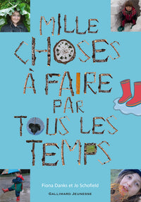 Mille choses à faire par tous les temps