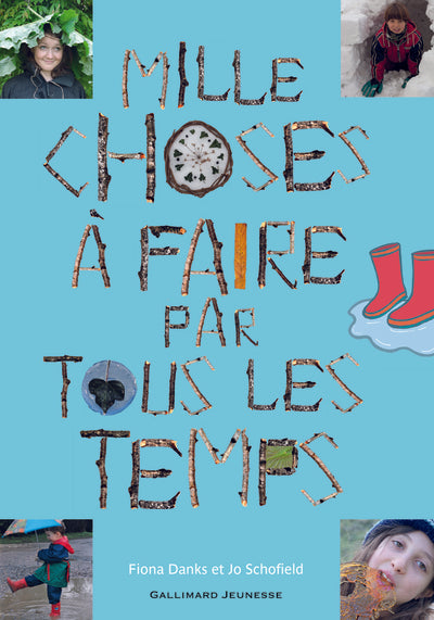 Mille choses à faire par tous les temps