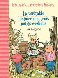 La véritable histoire des trois petits cochons