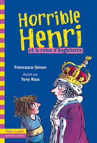 Horrible Henri et la reine d'Angleterre