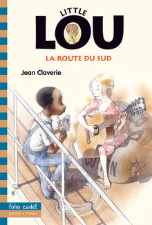 Little Lou, la route du Sud