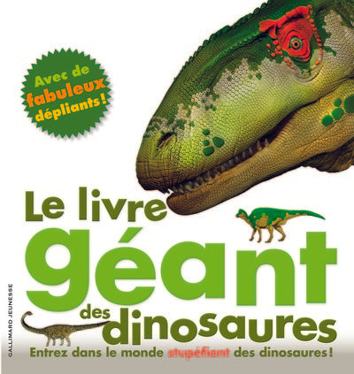 Le livre géant des dinosaures