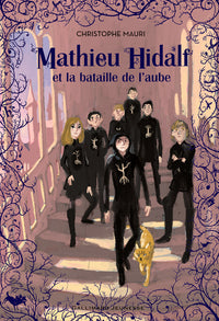 Mathieu Hidalf et la bataille de l'aube