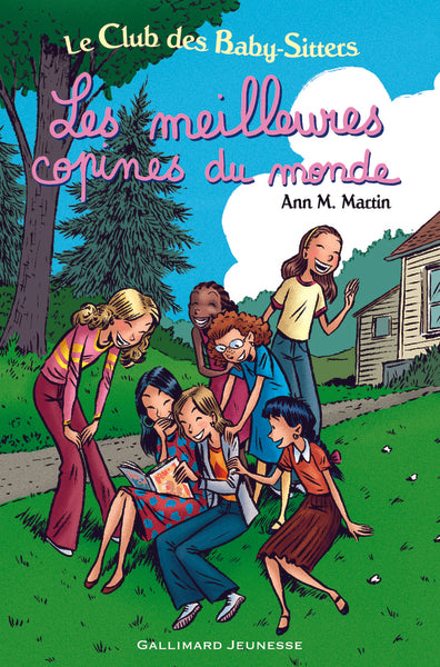 Le Club des Baby-Sitters - Les meilleures copines du monde