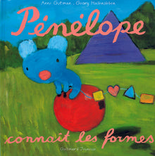 Pénélope connaît les formes
