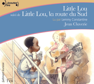 Little Lou suivi de Little Lou, la route du Sud