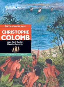 Sur les traces de Christophe Colomb