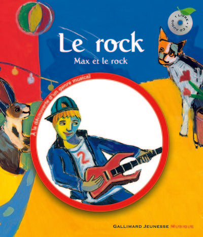 Le rock. Max et le rock