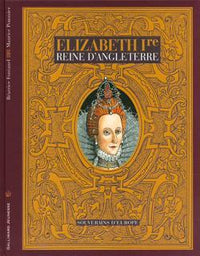 Élizabeth Ire, reine d'Angleterre