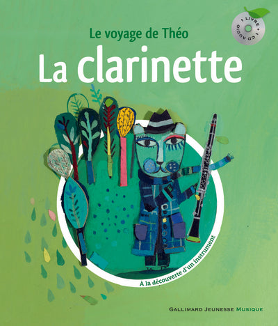 La clarinette. Le voyage de Théo