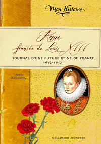 Anne, fiancée de Louis XIII