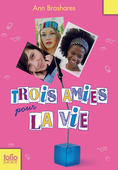 Trois amies pour la vie