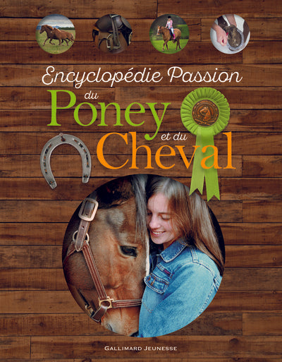 Encyclopédie Passion du Poney et du Cheval