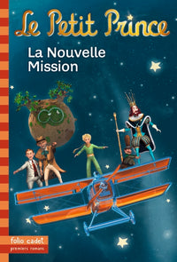 Le Petit Prince 18 : La nouvelle mission