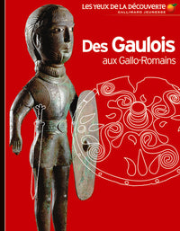 Des Gaulois aux Gallo-Romains