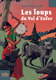 Les loups du Val d'Enfer
