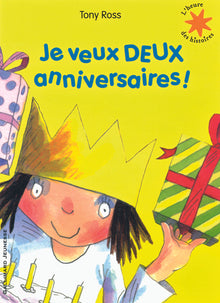 Je veux deux anniversaires !