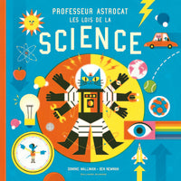 Professeur Astrocat : Les lois de la science