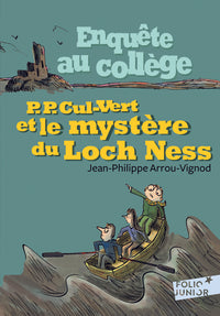 Enquête au collège, 5 : P. P. Cul-Vert et le mystère du Loch Ness